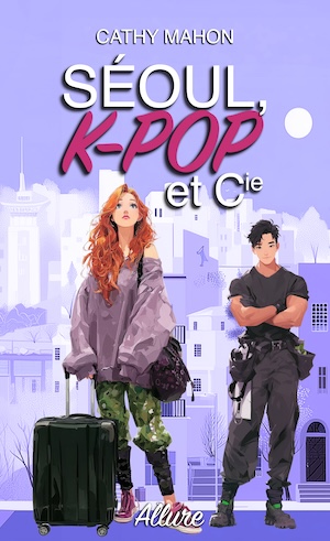 Couverture de Séoul, K-pop et Cie